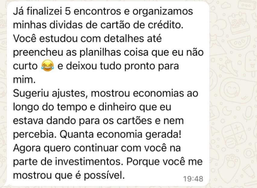 Depoimento de cliente - Independência financeira